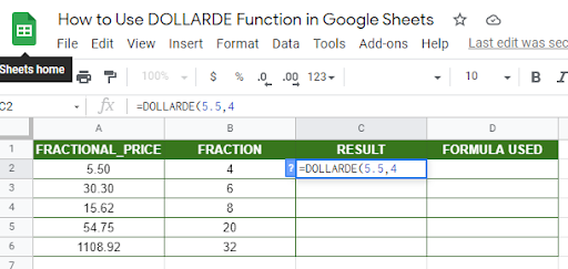 Sample on how to use DOLLARDE function in Google Sheet