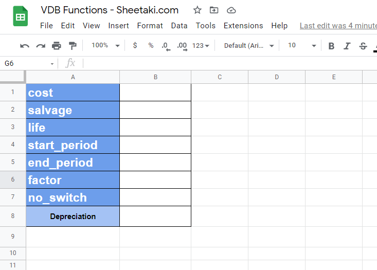 Calculator for depreciation with the arguments needed for VDB Function in Google Sheets